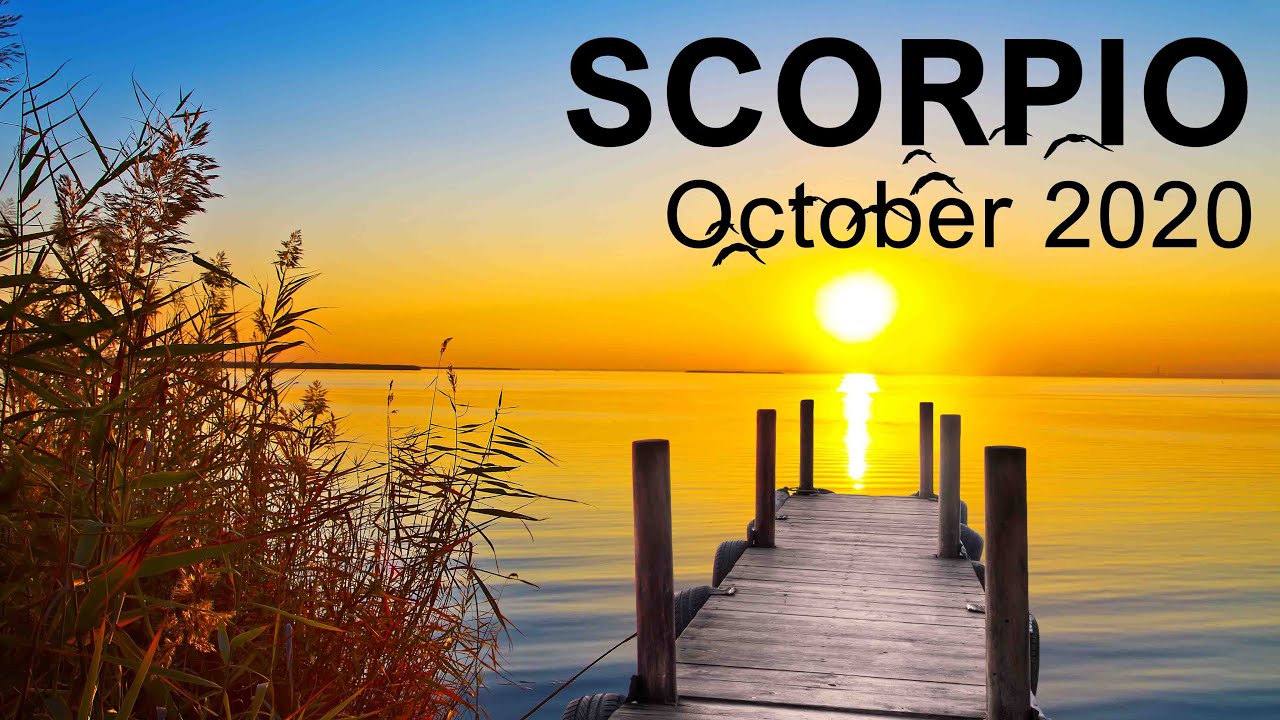 SCORPIO OCTOBER 2020 TAROT 