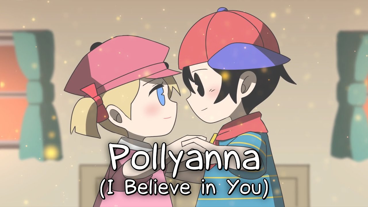 Pollyanna (I Believe in You) | Catherine Warwick - EarthBound/Mother