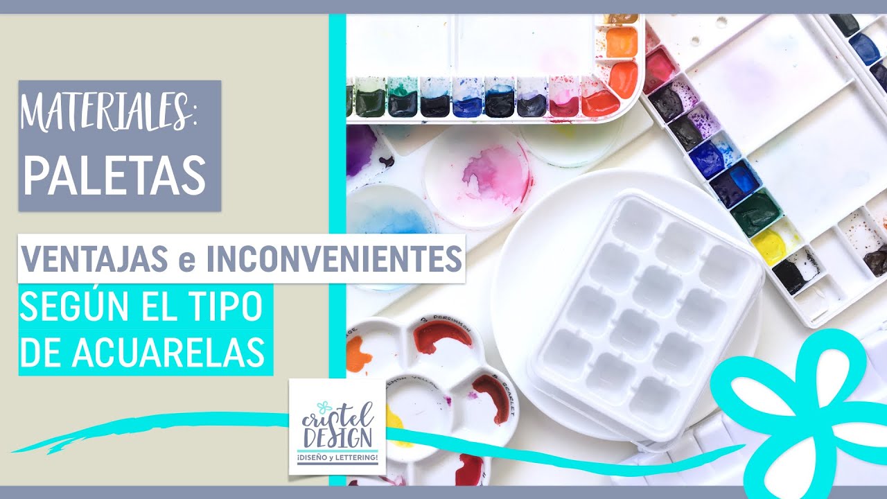 Paletas de Acuarela: Ventajas e Inconvenientes