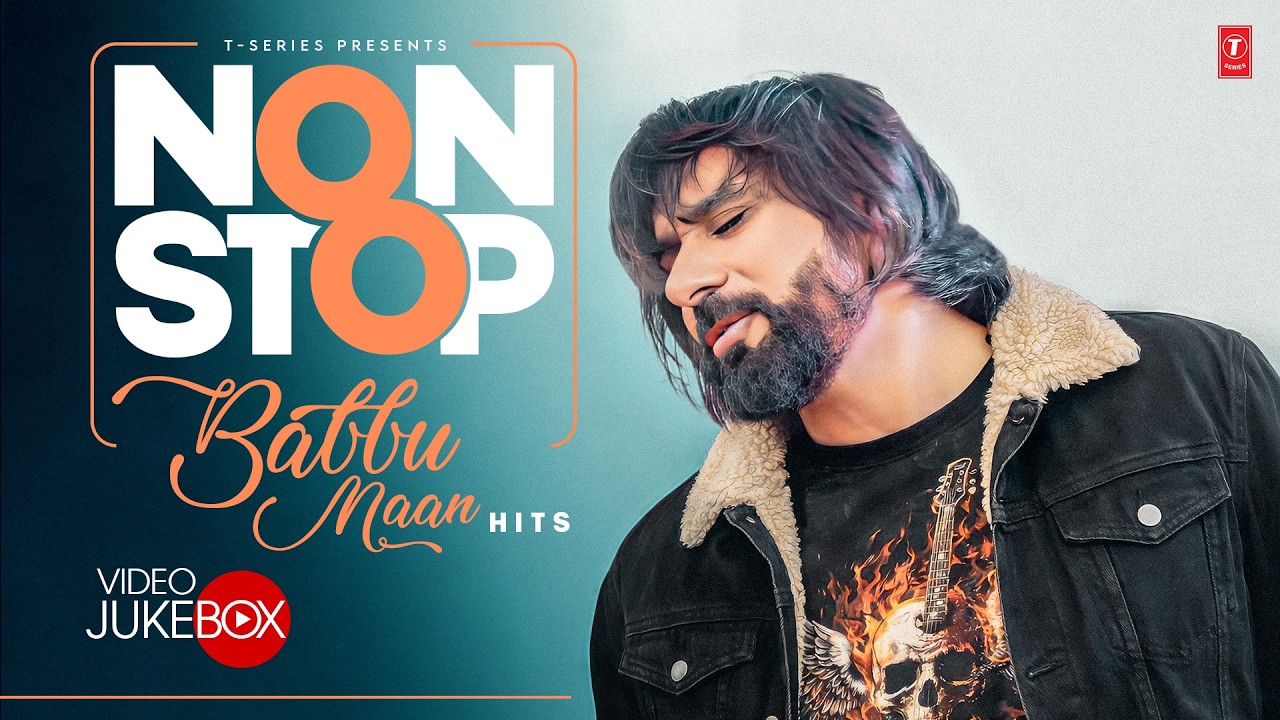 LIVE : Babbu Maan Superhit Punjabi Video Songs😍 | T-Series