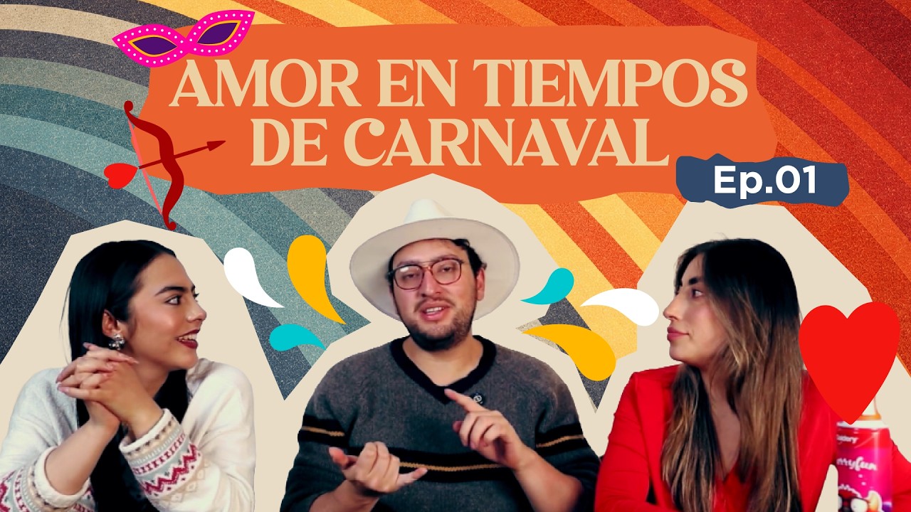 Amor en tiempos de CARNAVAL - T.02 Ep.1