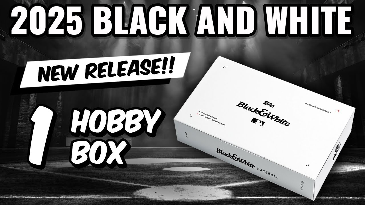 BIG AUTO!!🚨NEW RELEASE🚨 2025 TOPPS BLACK AND WHITE HOBBY BOX