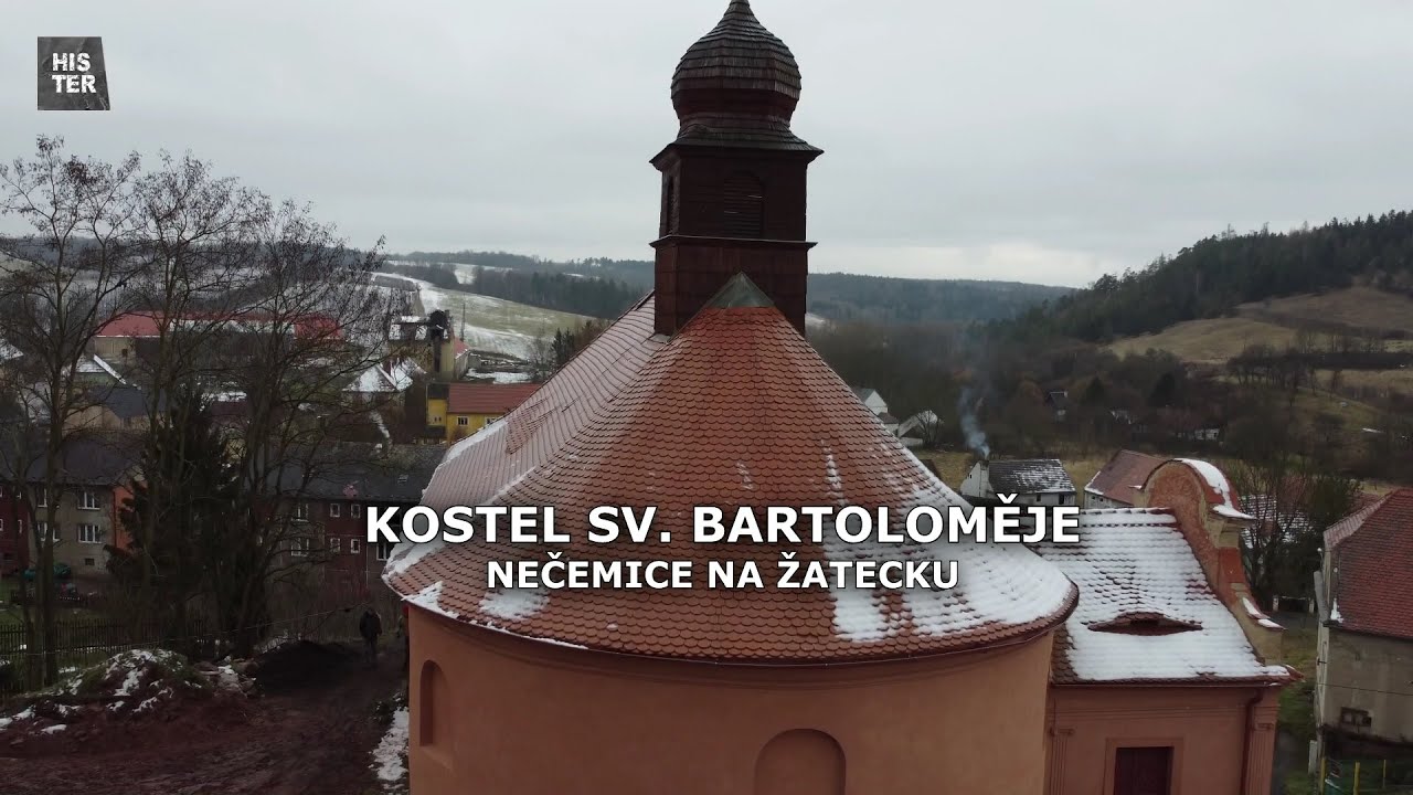 Kostel sv. Bartoloměje – Nečemice na Žatecku. 3. díl seriálu Sakrální památky