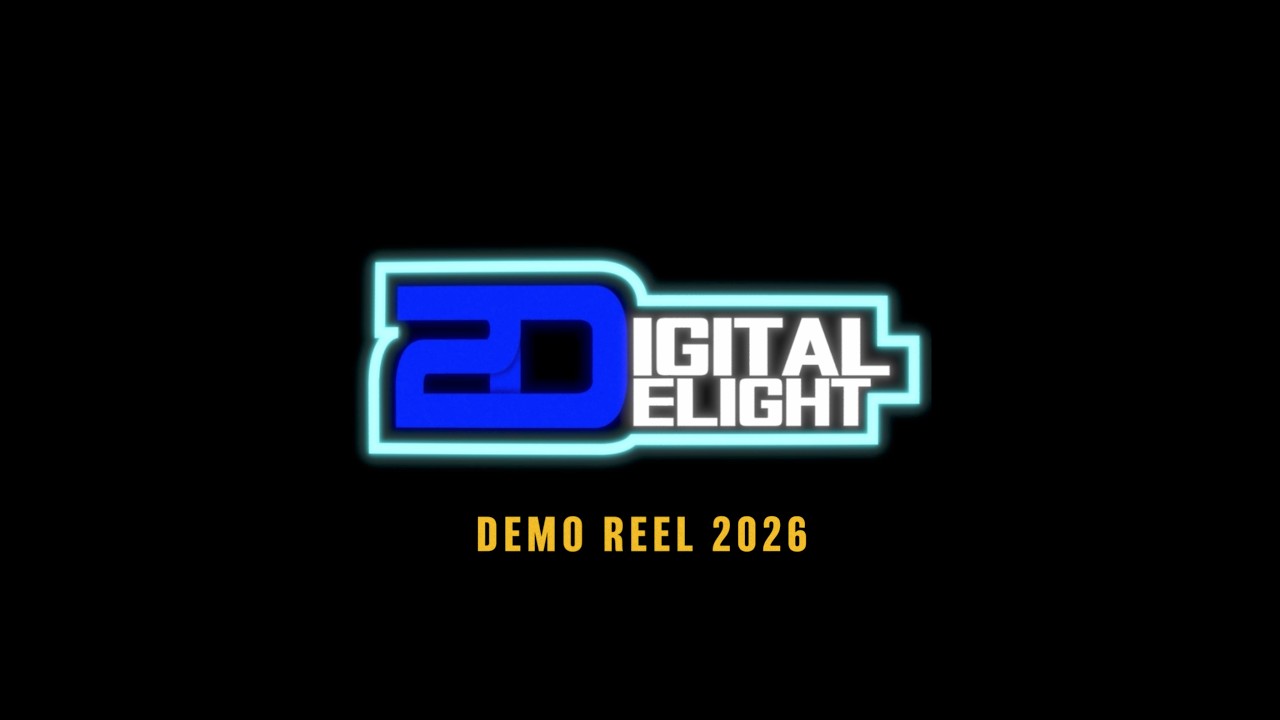 DIGITAL DELIGHT - DEMO REEL 2026