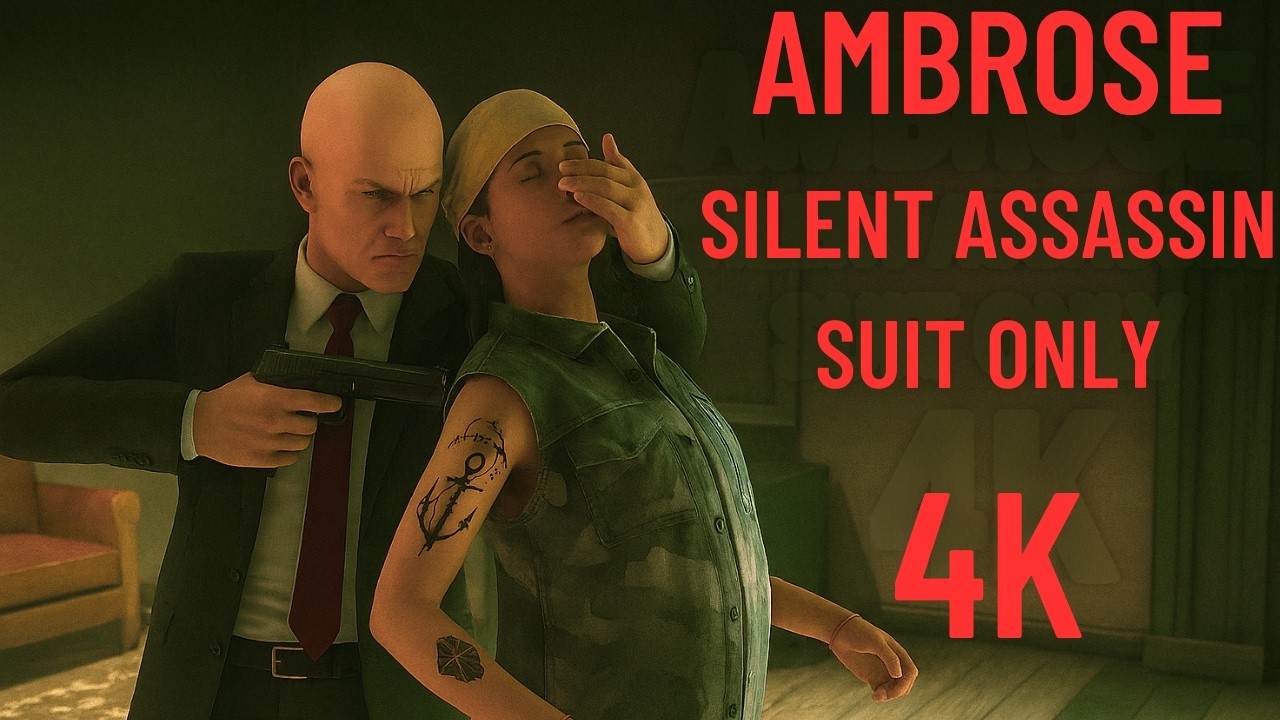 HITMAN | AMBROSE | Silent Assassin Suit Only | 4K