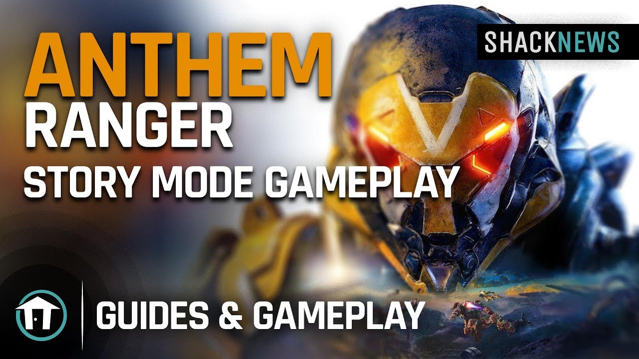 Anthem - Ranger - Story Mode Gameplay