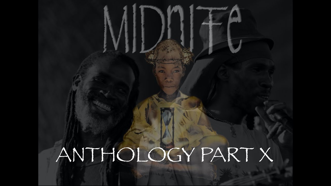 AKAE BEKA ANTHOLOGY PART X : MIDNITE