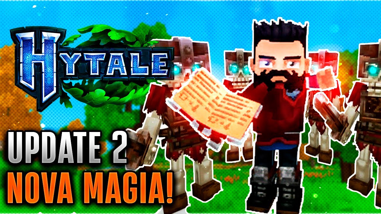 TUDO SOBRE O UPDATE 2 DO HYTALE: SKINS, BALANCEAMENTO E MAGIA NOVA