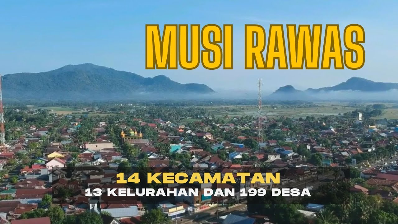 MUSI RAWAS - Sentra Produksi Pangan di Sumatera Selatan