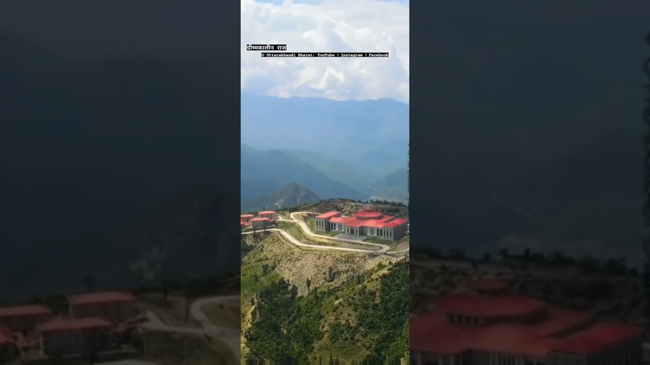 Beautiful summar captial l uttarakhand gairsain 