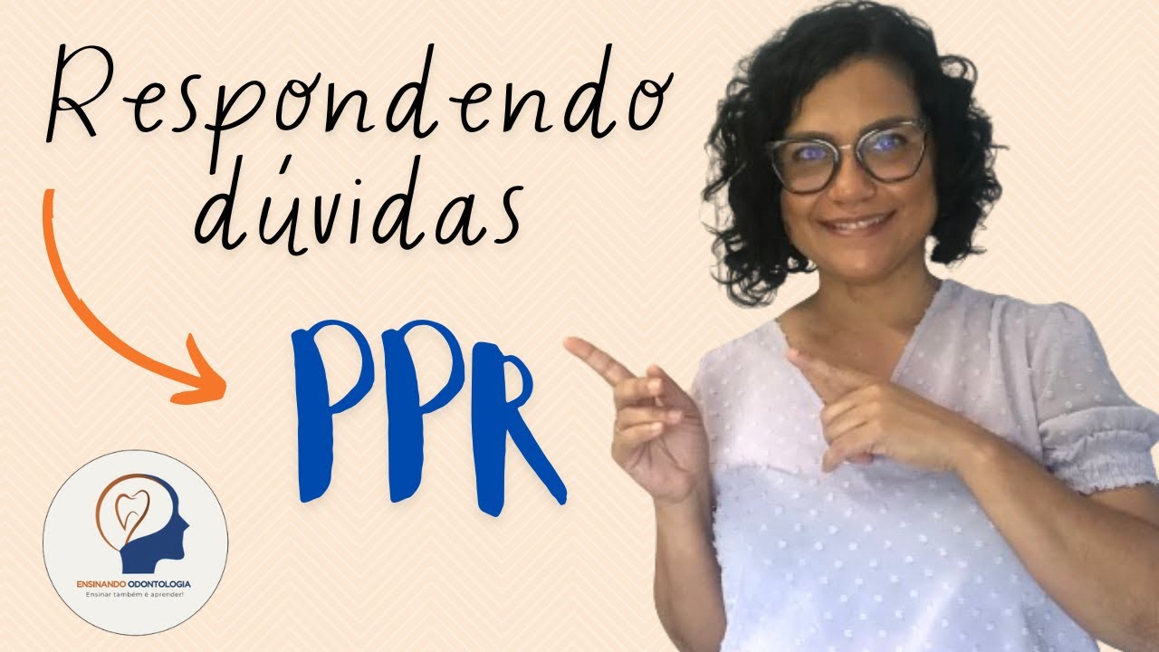 RESPONDENDO A QUESTIONAMENTOS EM PPR.