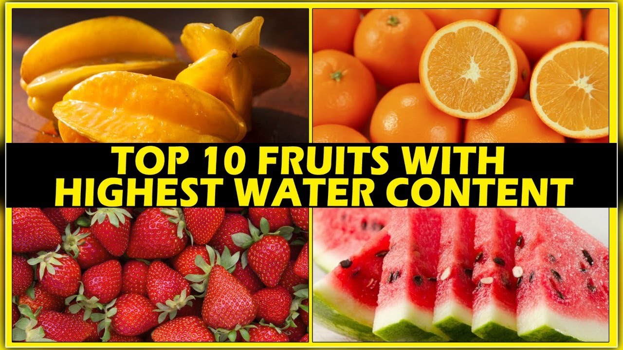 Top 10 Fruits With Highest Water Content