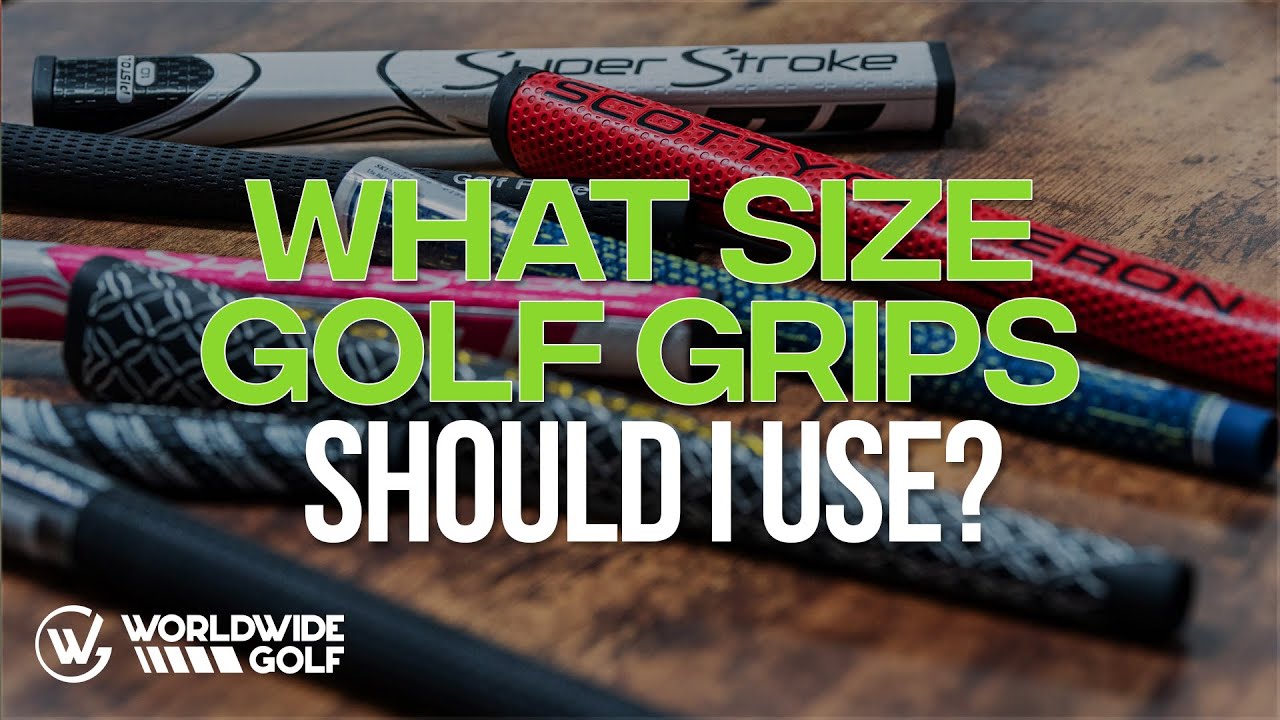 How To Choose The Best Golf Grip Size!