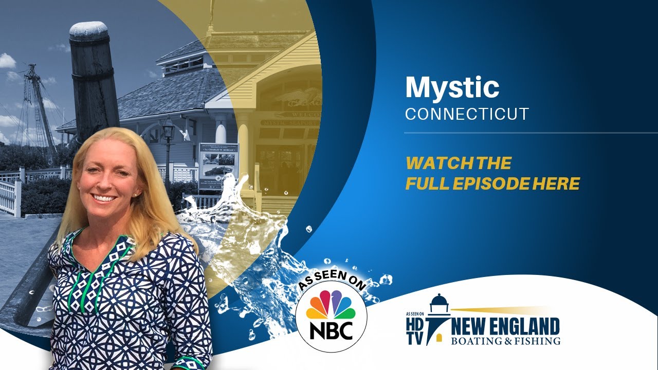 New England Boating: Mystic, CT