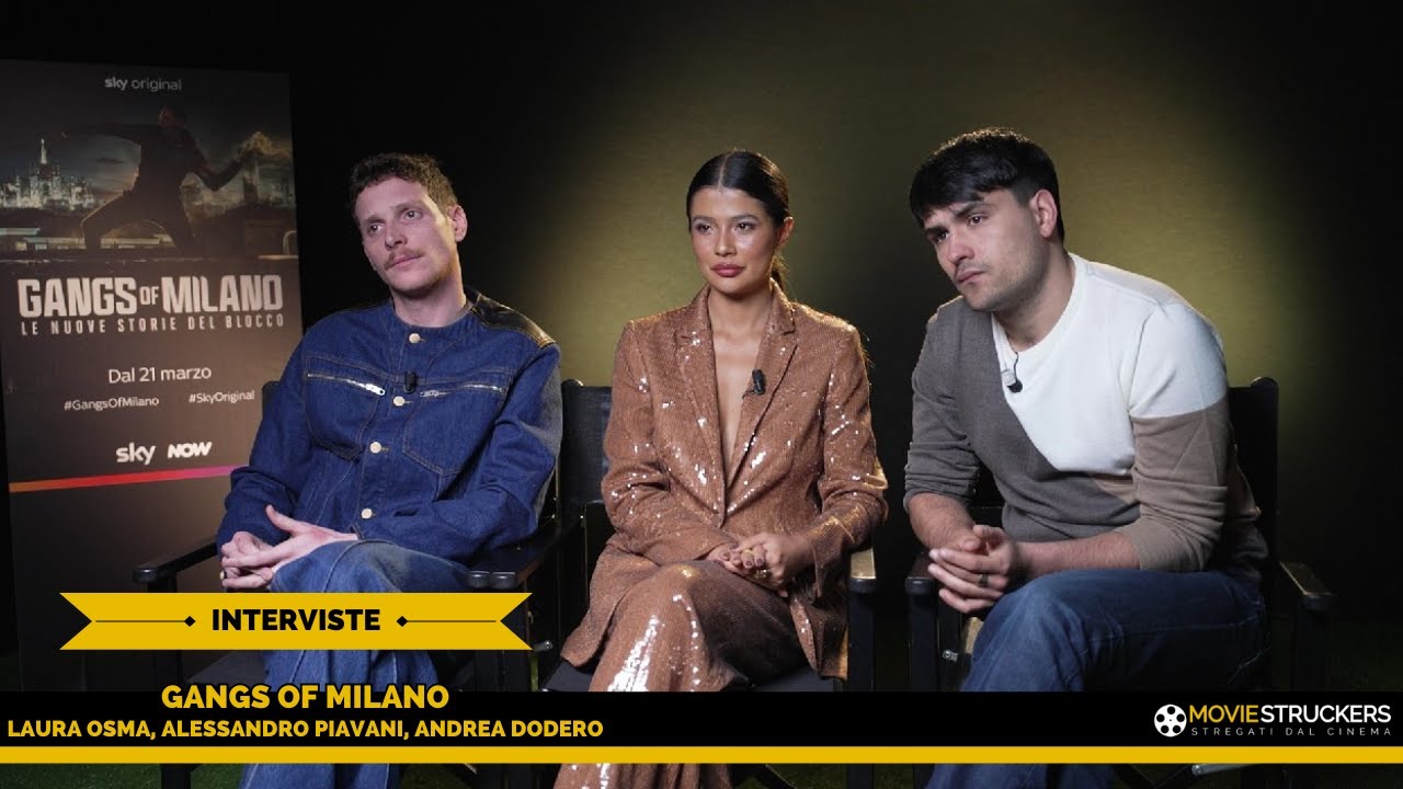 Gangs of Milano - Intervista a Laura Osma, Alessandro Piavani e Andrea Dodero
