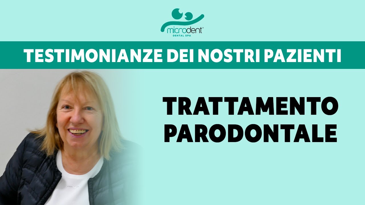 Microdent Dental SPA [PARODONTITE, TERAPIA LASER] - Testimonianza di Paola