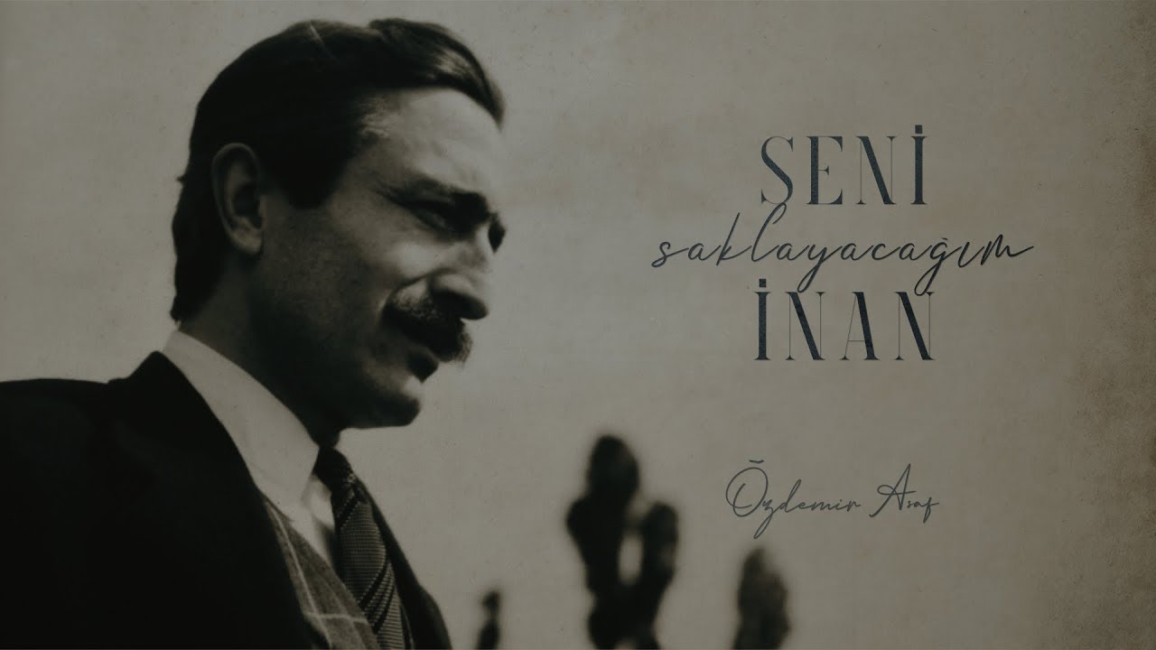 Özdemir Asaf - Seni Saklayacağım