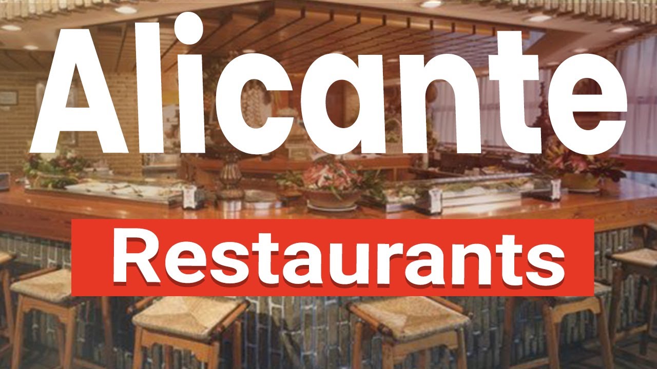 Top 10 Best Restaurants in Alicante | Spain - English