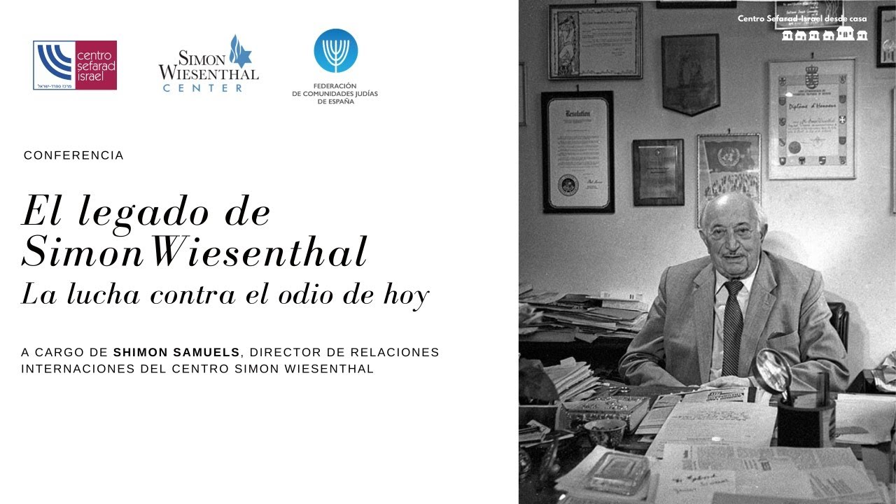 El legado de Simon Wiesenthal. La lucha contra el odio de hoy