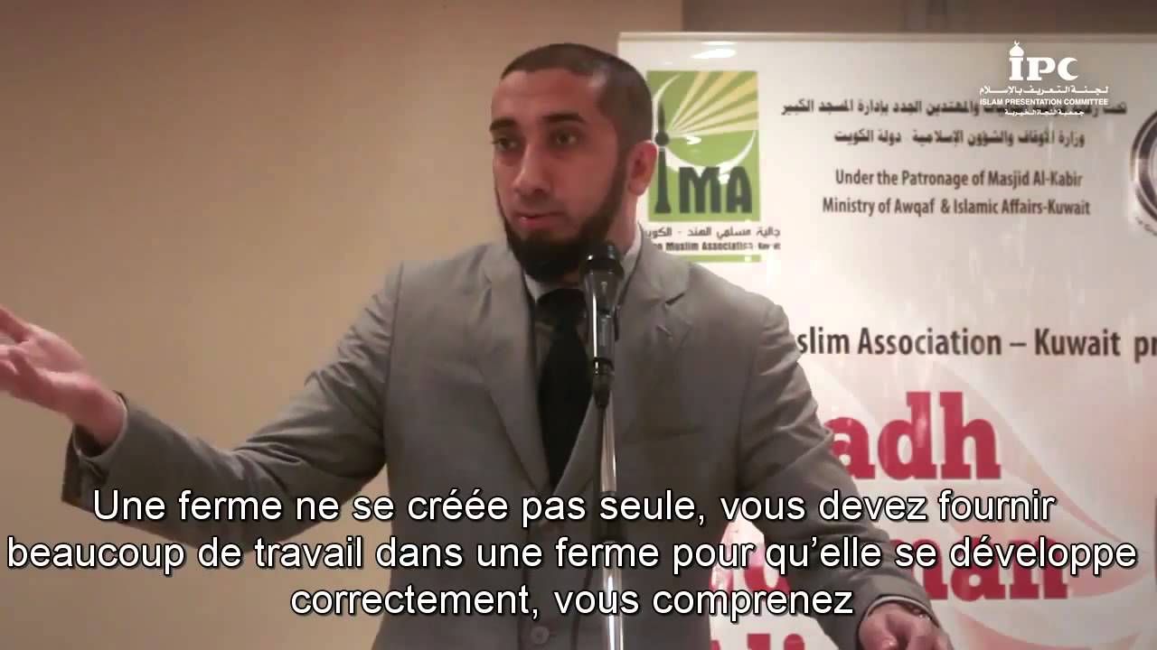 L’impact du Qur’an dans nos vies -  Nouman Ali Khan
