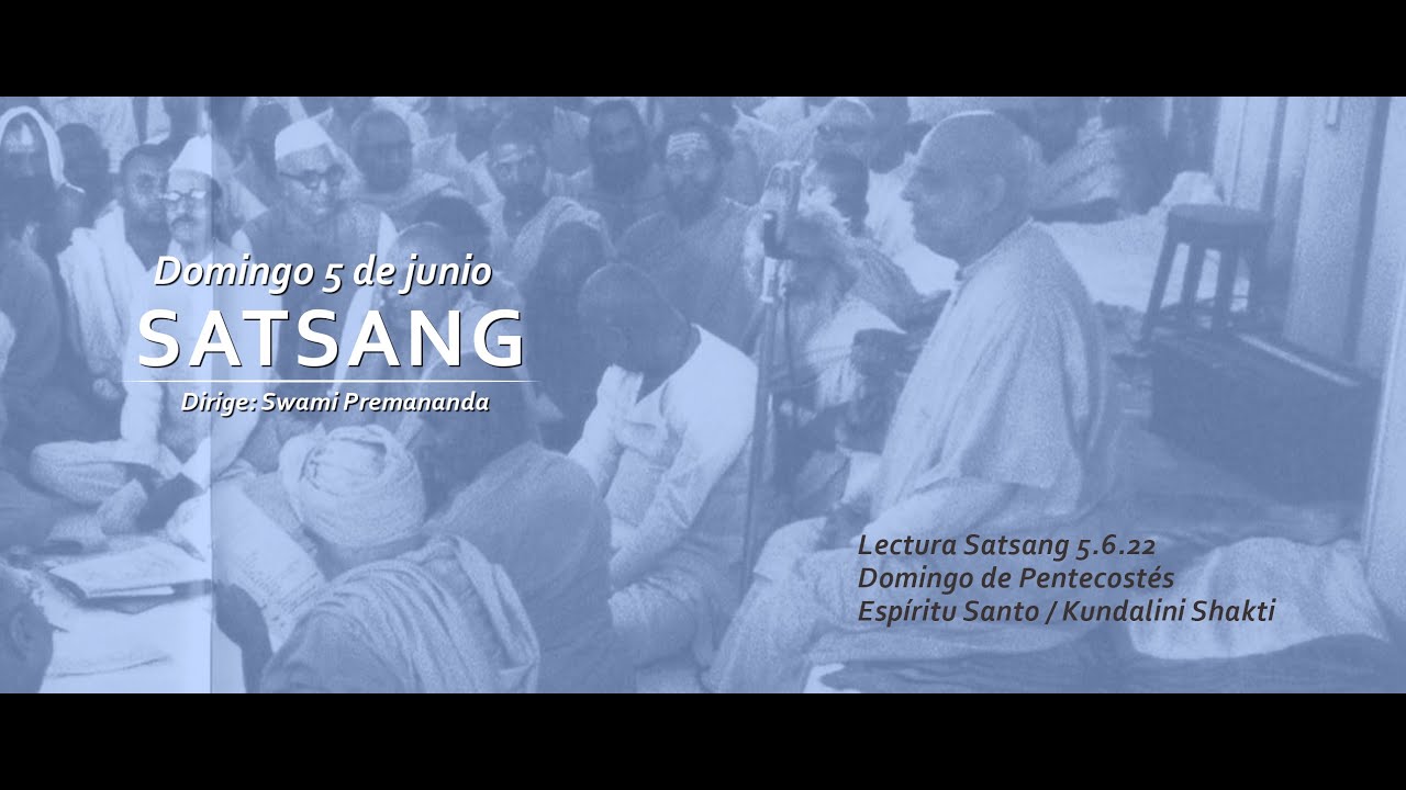 Pentecostés. Espíritu Santo / Kundalini Shakti | Satsang