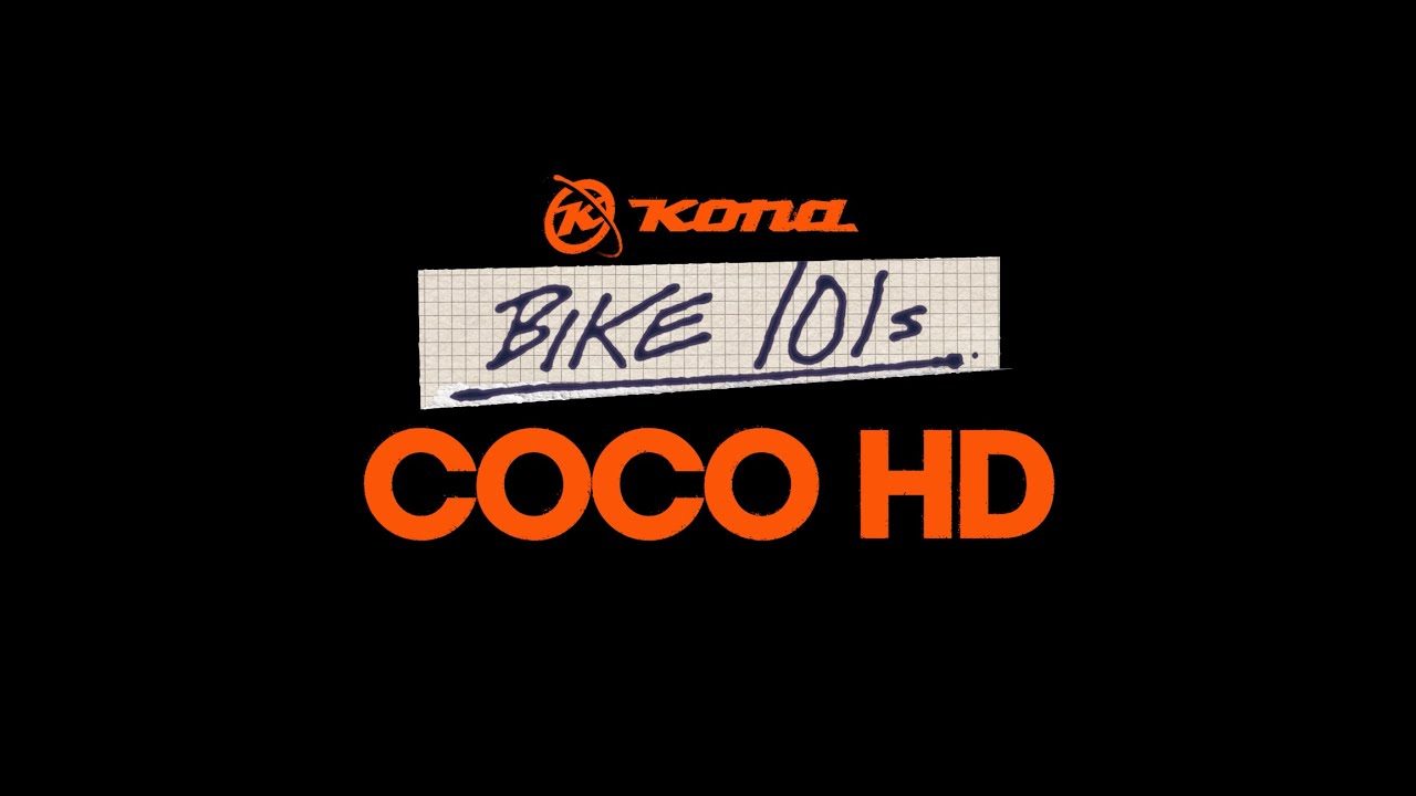 Kona Bike 101s: Coco HD