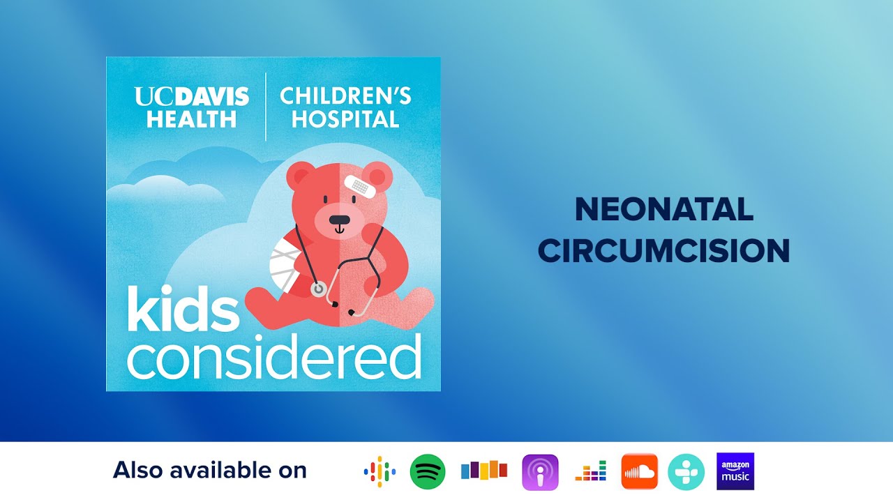 Neonatal Circumcision - To Snip or Not to Snip?