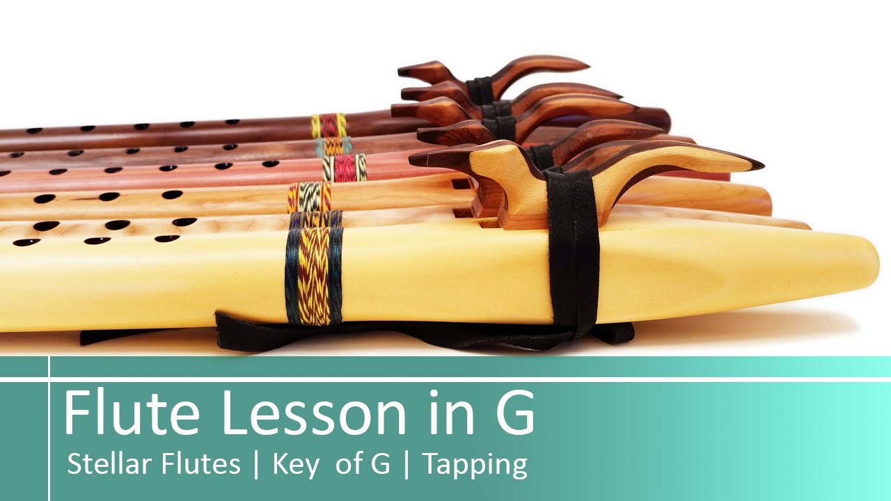 Stellar Flutes| Native American Flute Lesson | Song in G | Tapping