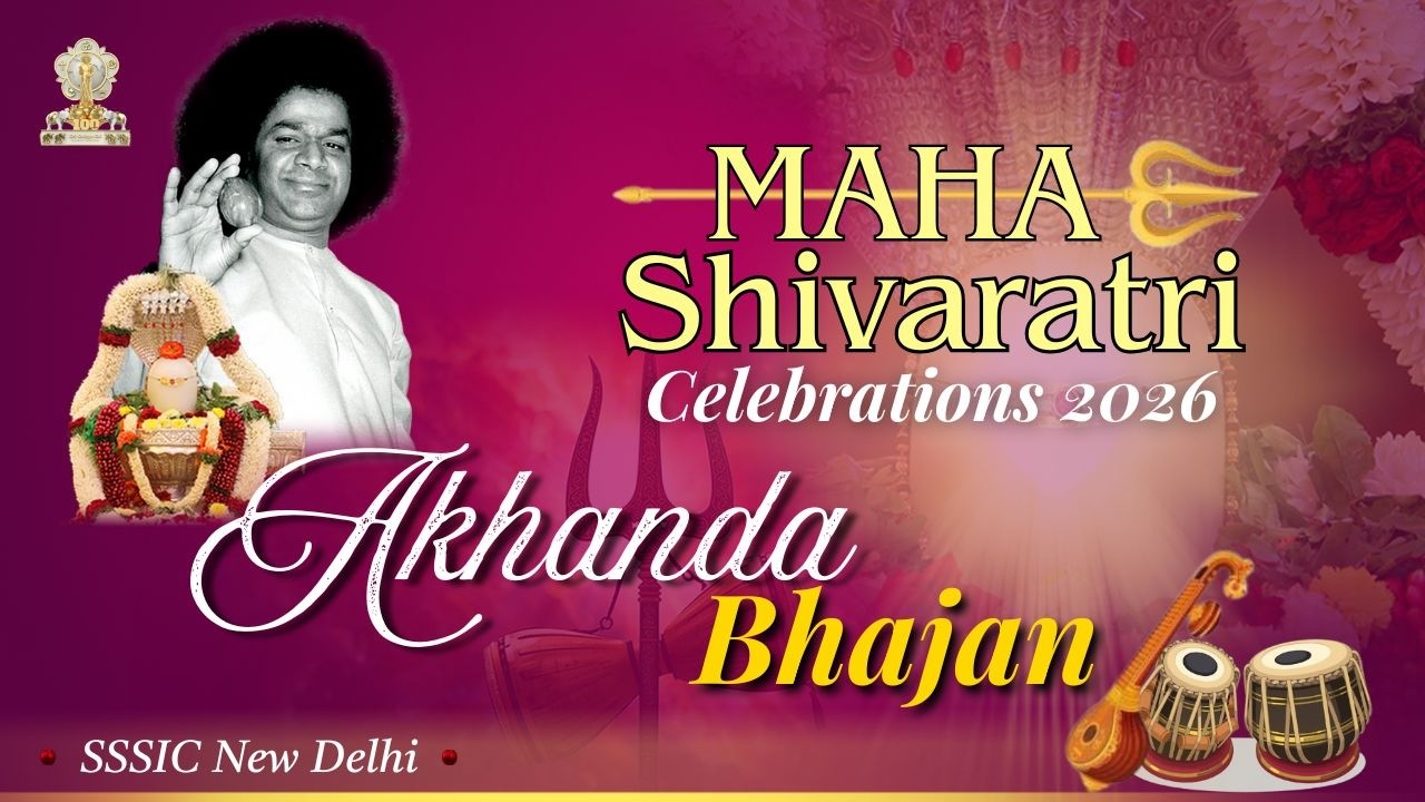 Maha Shivaratri Celebrations | Feb 15th 2026 | Sri Sathya Sai International Centre, Delhi