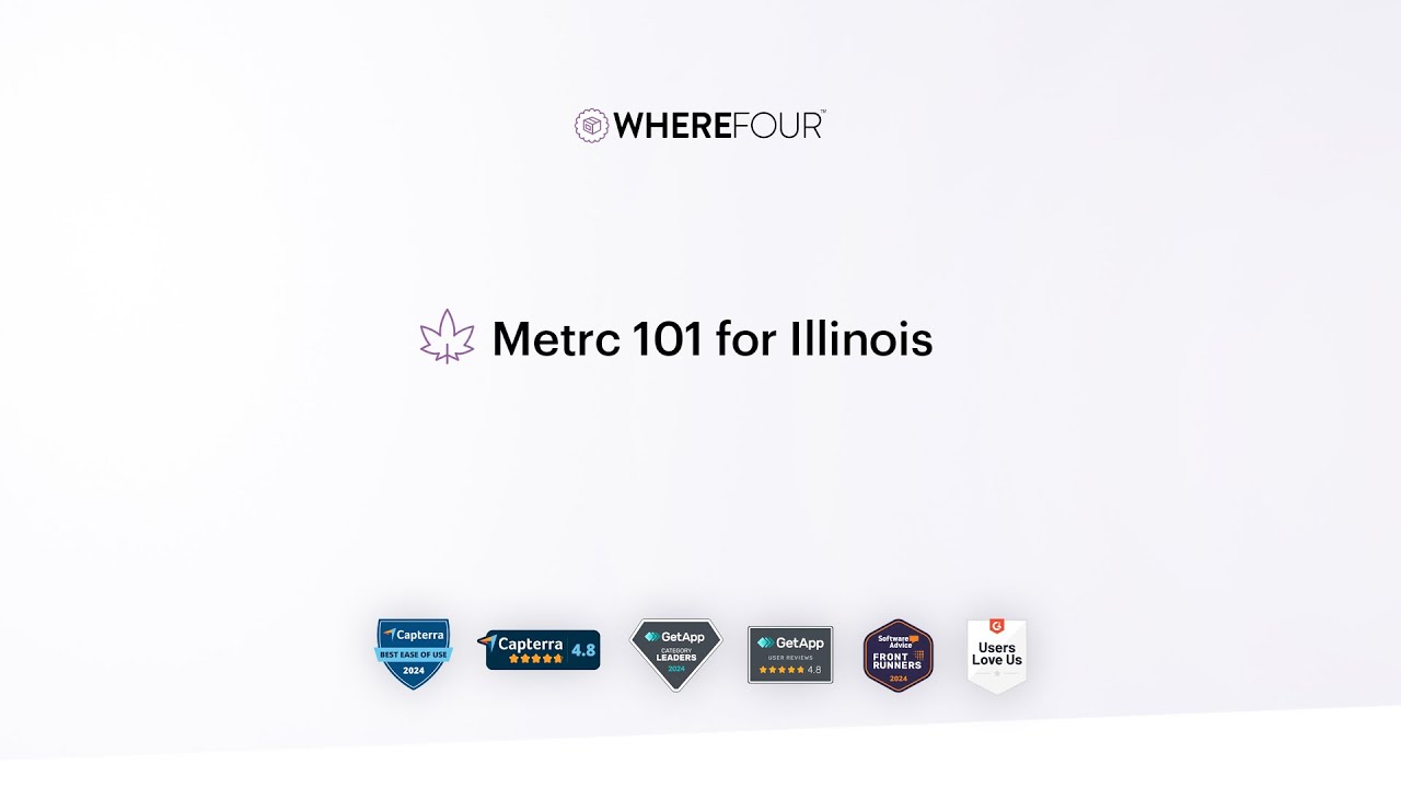 Metrc 101 for Illinois: from BioTrack to Metrc AMA