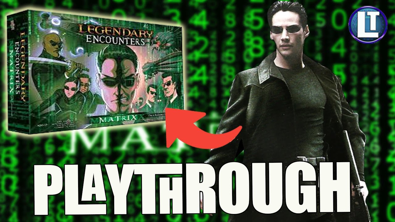 Legendary Encounters MATRIX:  Example of Play