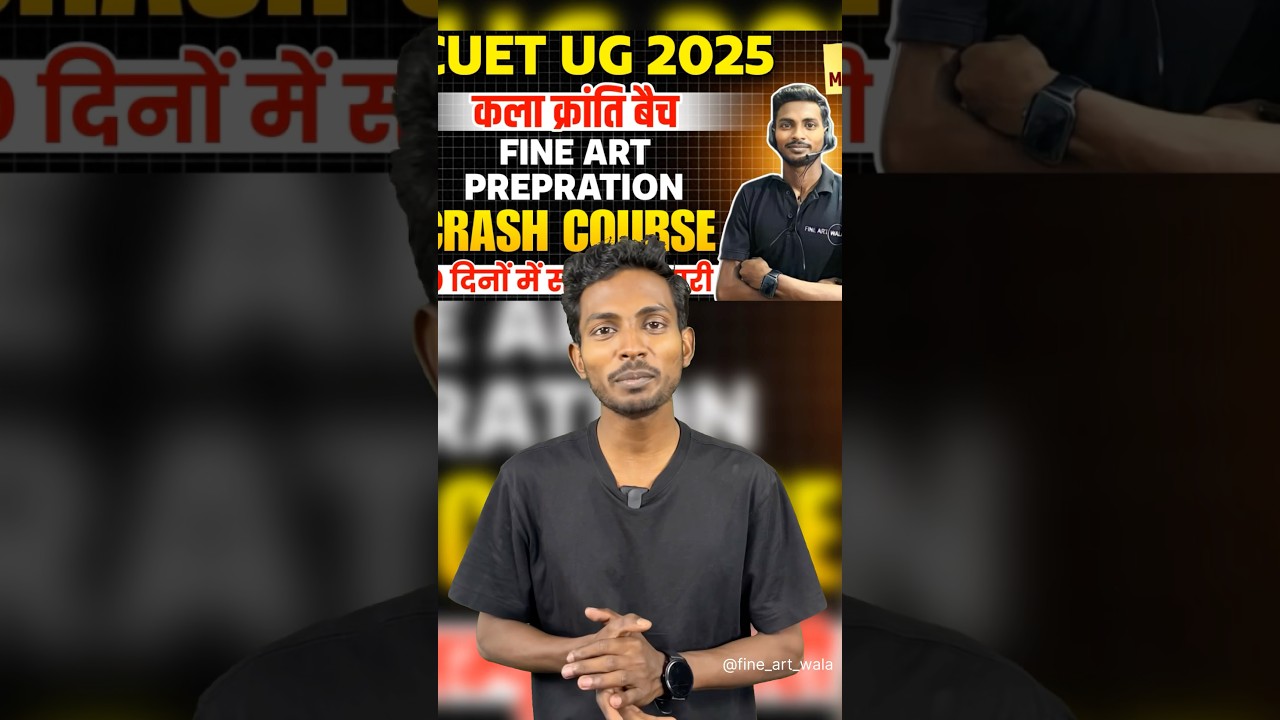 CRASH COURSE Fine Arts Entrance Exam Prepration | How to Preparation Fine Arts #share #finearts