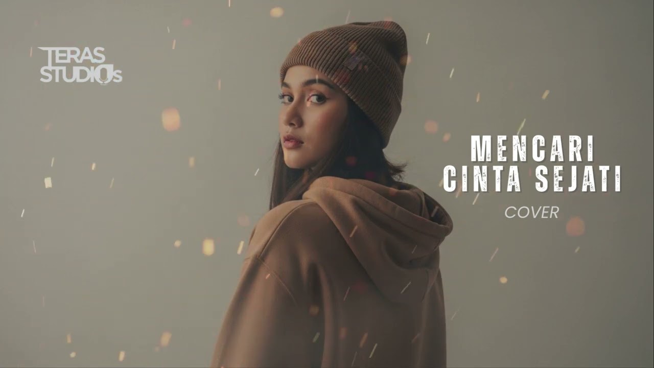 Mencari Cinta Sejati – Cakra Khan | Cover by Teras Studios