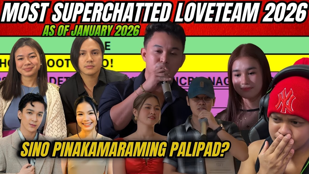 ⭕️MOST SUPERCHATTED LOVETEAM SA KALINGAP AS OF JANUARY 2026‼️SINO PINAKARAMING NAGPAPALIPAD?