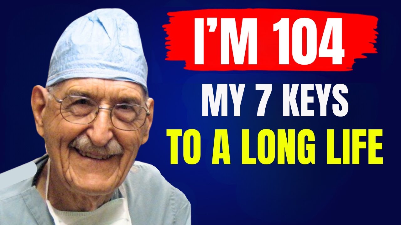 Oldest Heart Doctor: 7 Keys To A LONG Life | Dr. Ellsworth Wareham (104yo)