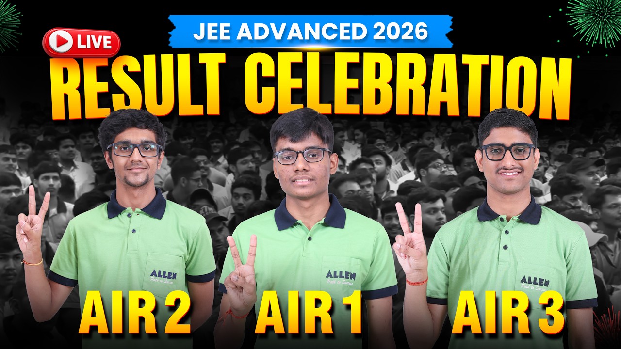 Meet the Champions of JEE Advanced 2026 | Live Result Celebration