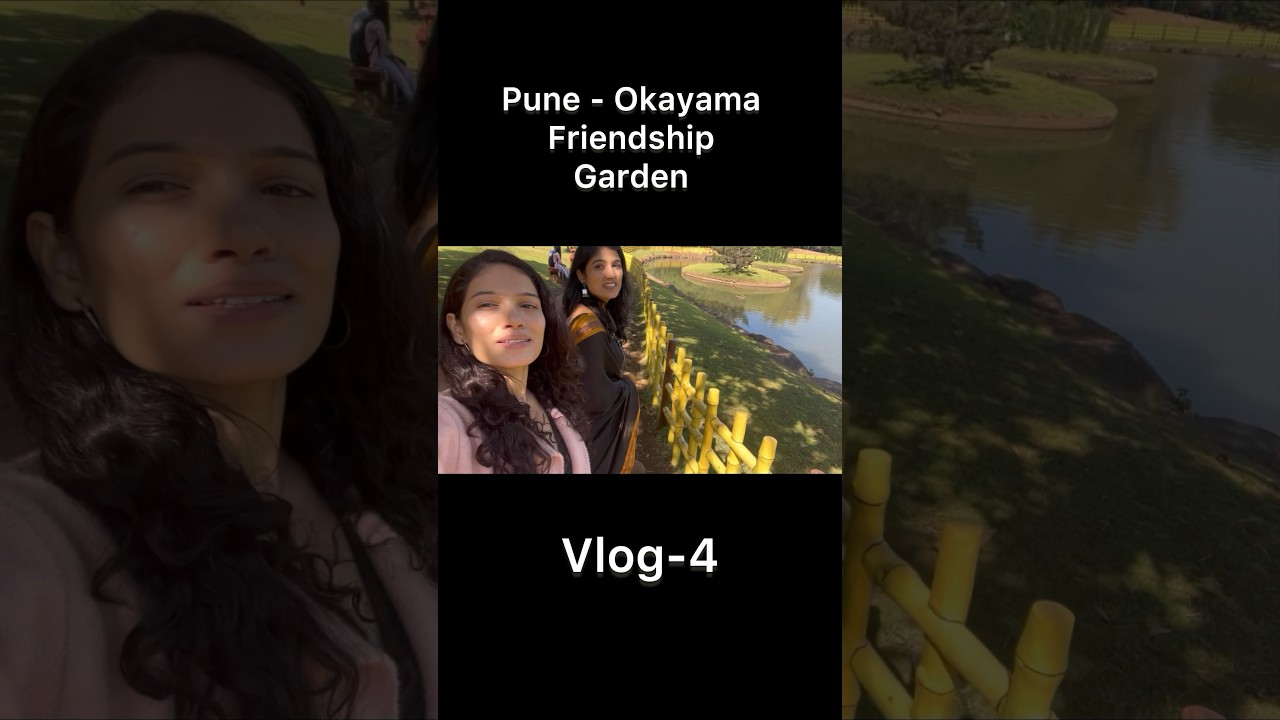 Okayama Friendship Garden - Pune | One Day Picnic Spot | #garden #vlog #travel #picnicspot #viral
