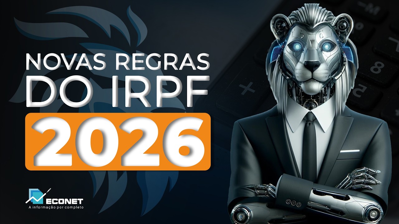 IMPOSTO DE RENDA 2026: O QUE MUDOU? CONFIRA ANTES DE DECLARAR! | IRPF 2026