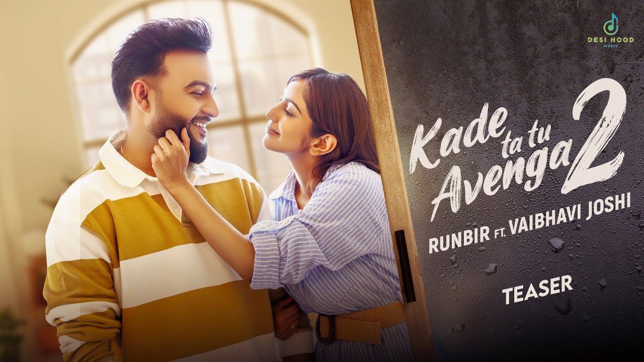Kade ta tu Avenga 2 (Teaser) Releasing 7 July 2024 | Runbir | Turban Beats | Eeman | Desi Hood Music