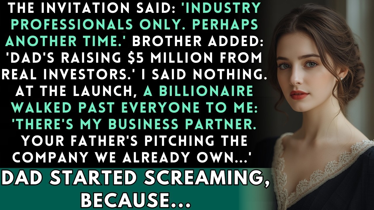 My Dad's Business Launch Said 'Stay Away' — Then His Investor Arrived Looking For His Partner...