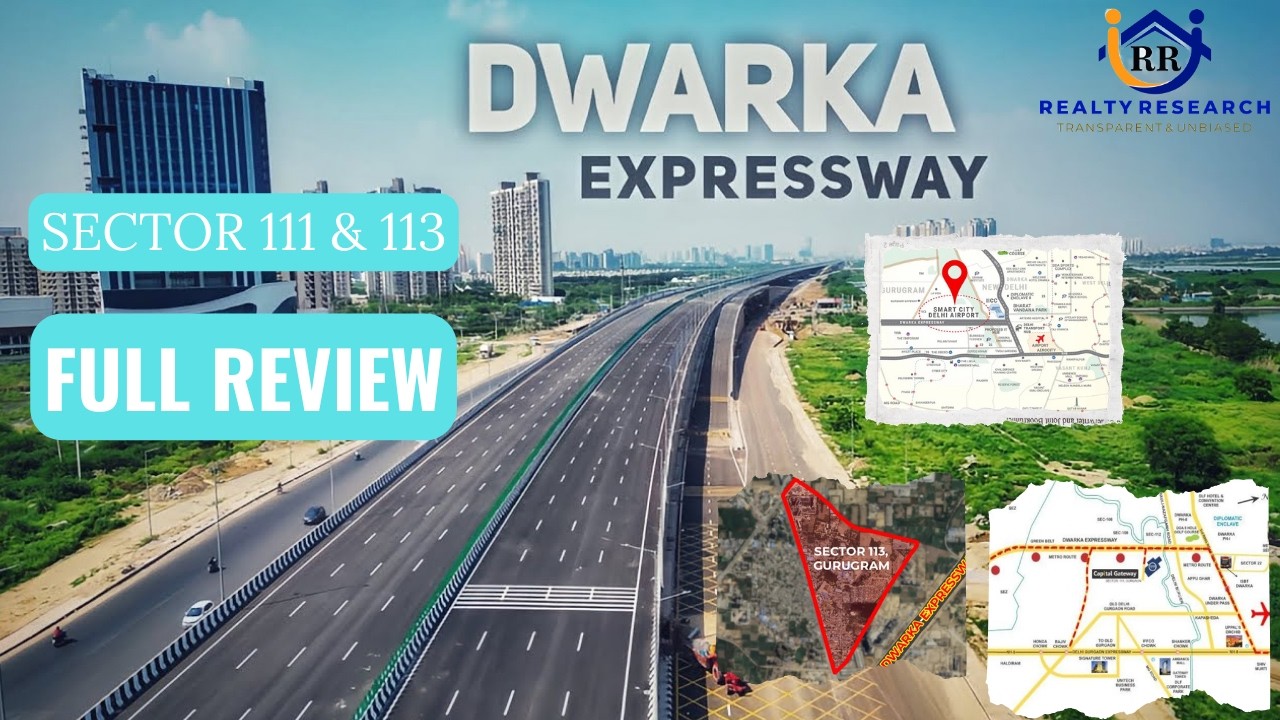 DWARKA EXPRESSWAY I Sector 111 & 113 I  M3M CAPITAL I M3M CROWN I SMARTWORLD DXP I DELHI ZERO POINT