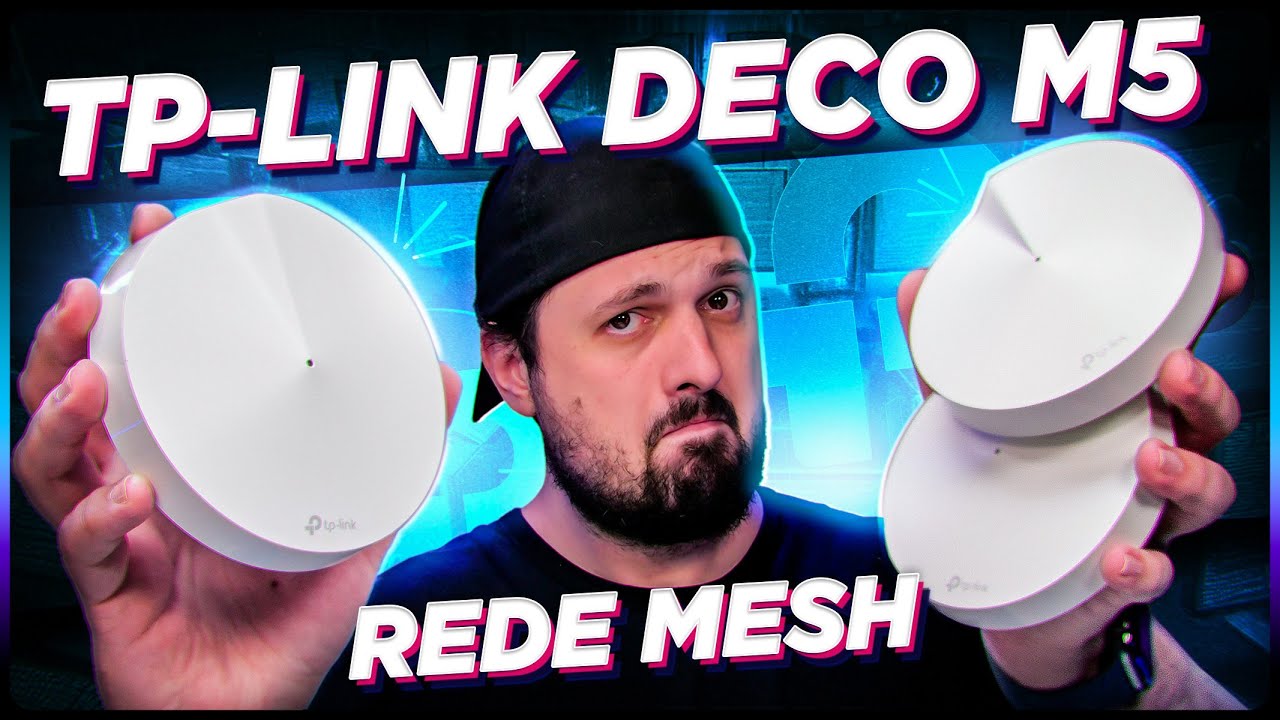 TP-Link DECO M5 com REDE MESH: Unboxing e Testes!