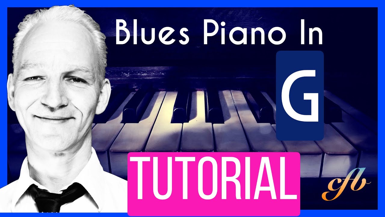 Blues Piano in G - an easy introduction