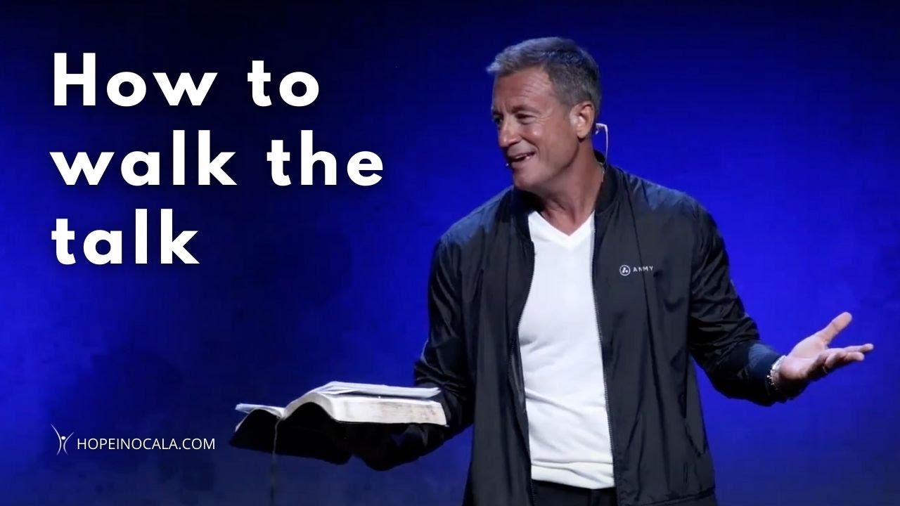 How To Walk The Talk