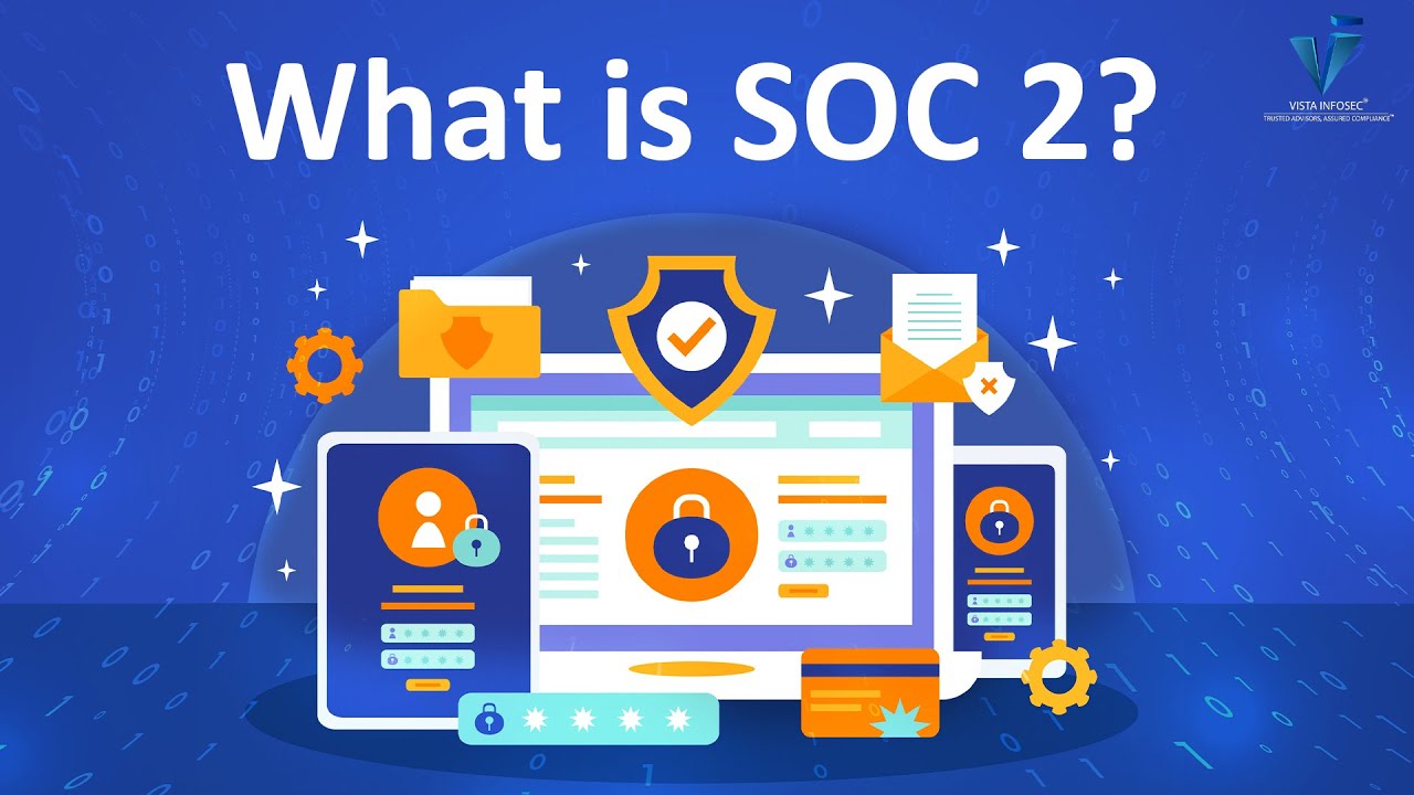 What is SOC 2?