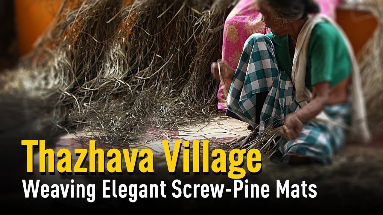 Thazhava Village: Weaving Elegant Screw-Pine Mats | Kerala Handicraft Village