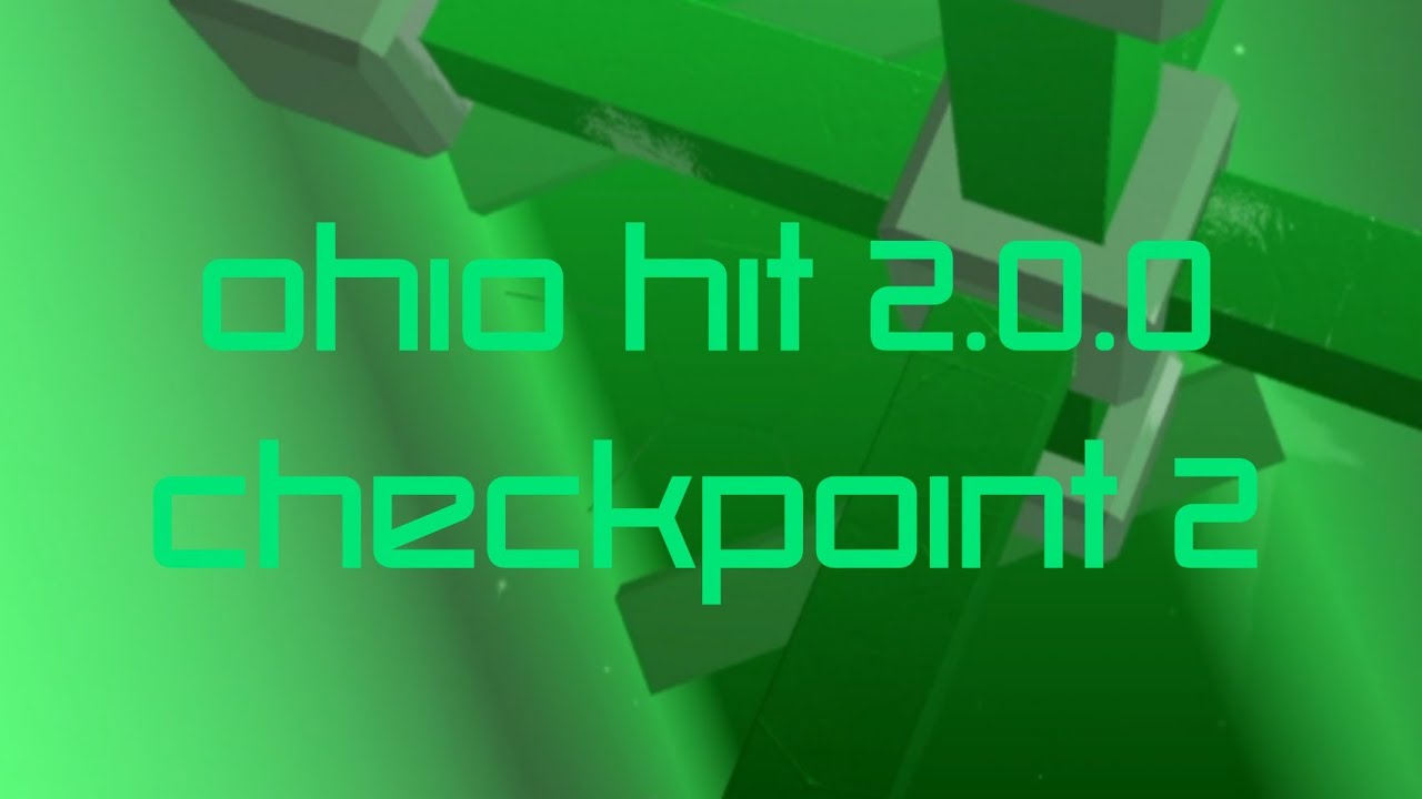 Ohio Hit 2.0.0 - Checkpoint 2