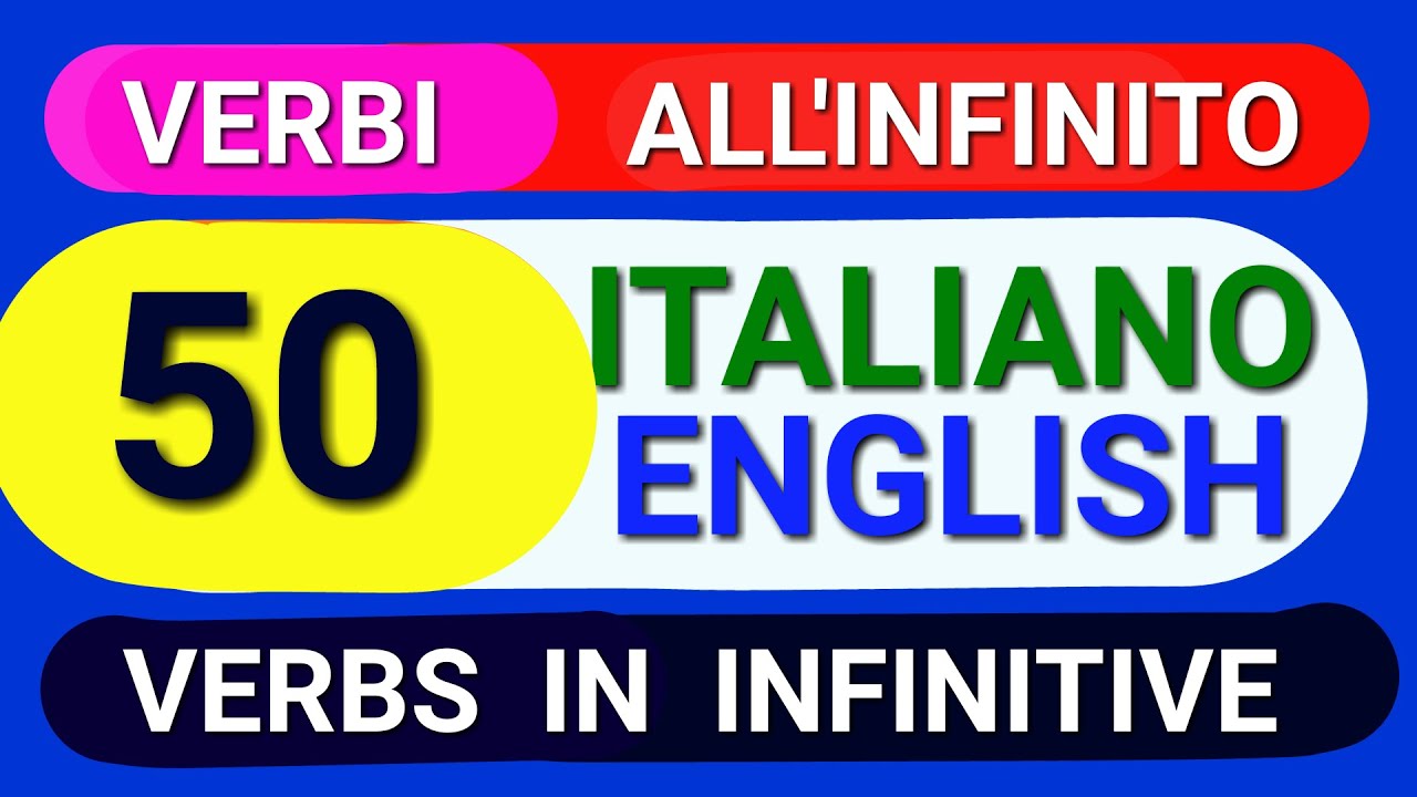 LEARN ITALIAN - ENGLISH LIKE A PRO: 50 VERBS