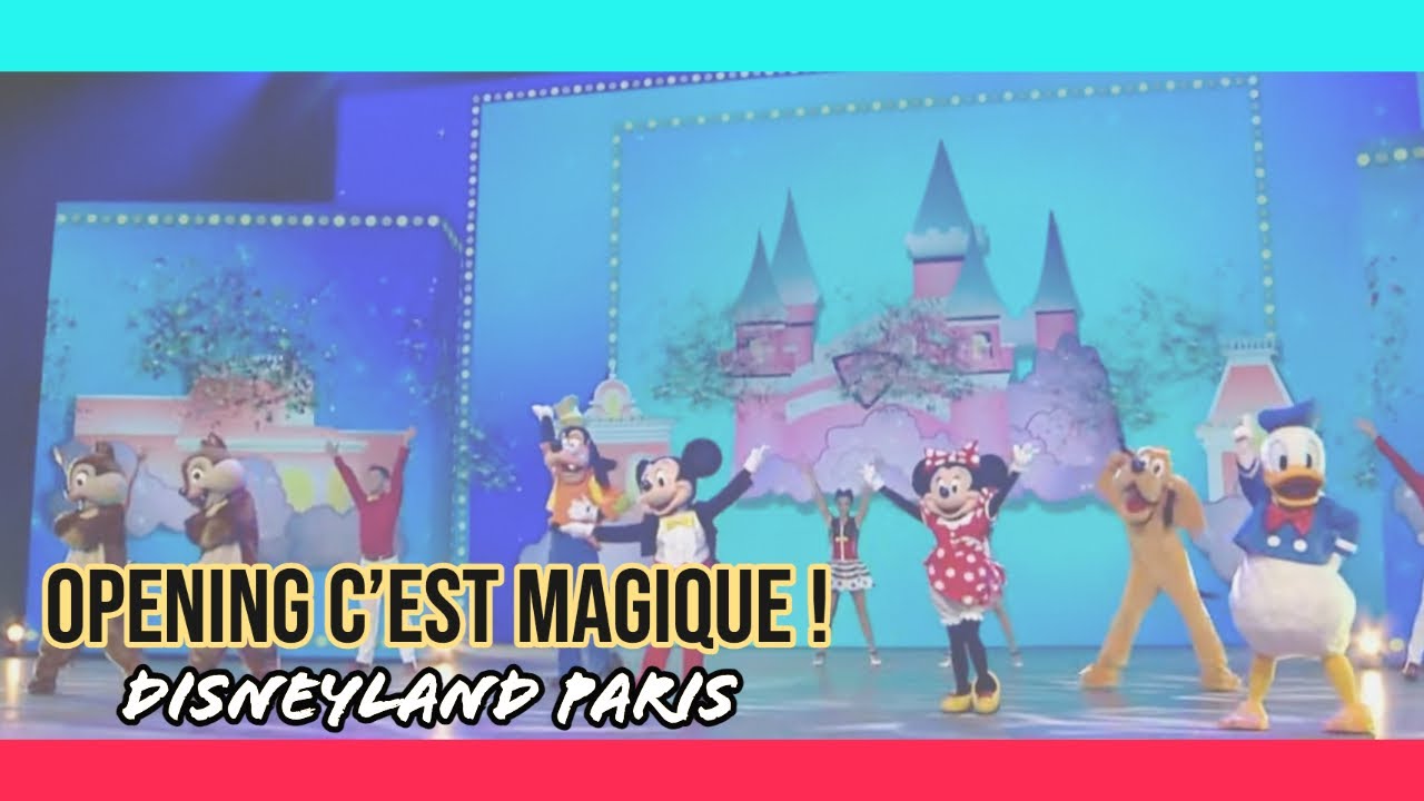 Opening C’est Magique ! Pass Annuel Showtime 2