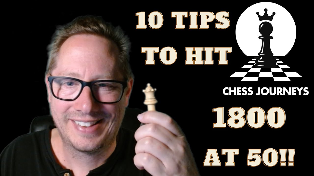 10 Tips to Reach 1800 in Chess